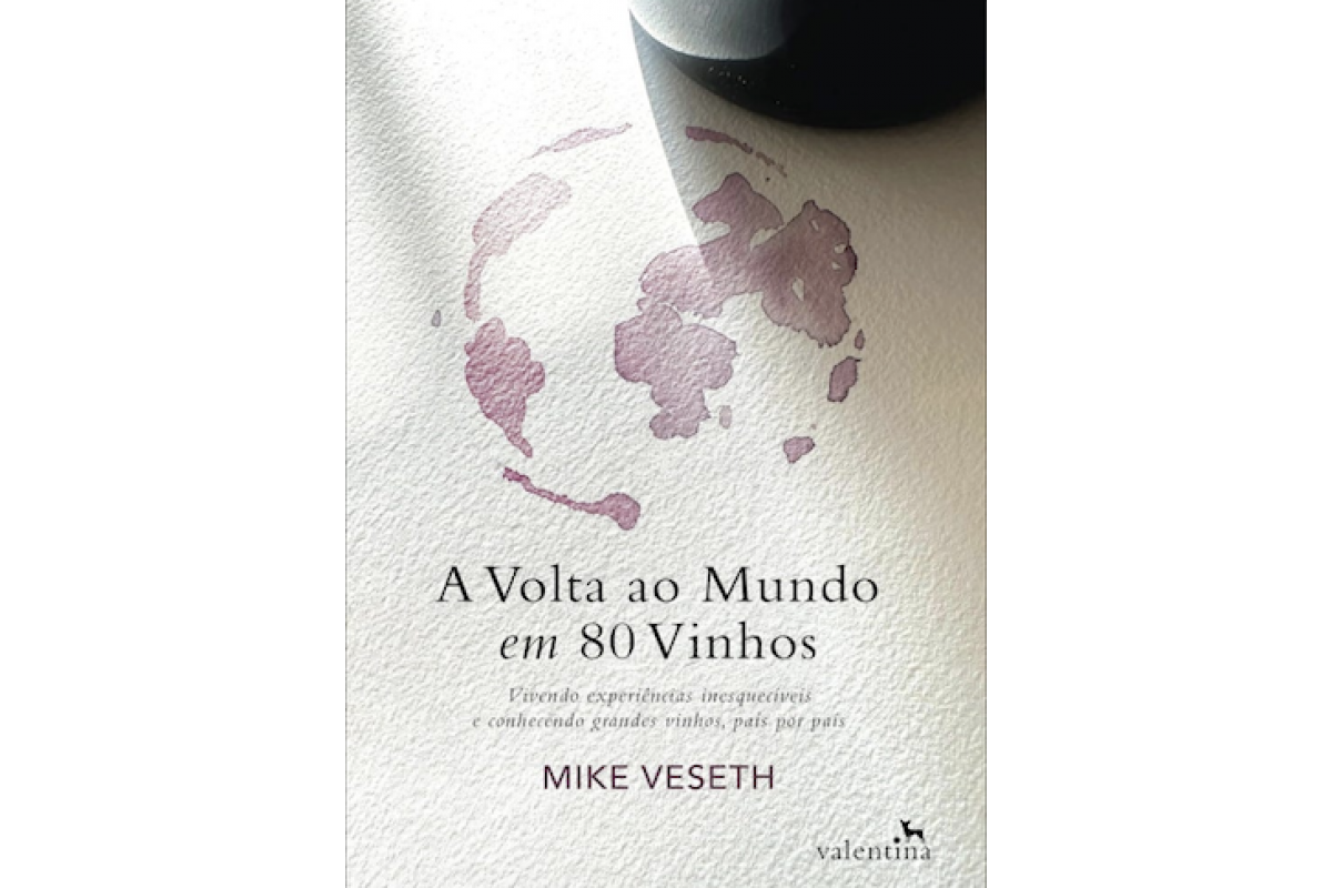 Livro indica 80 vinhos em volta do mundo