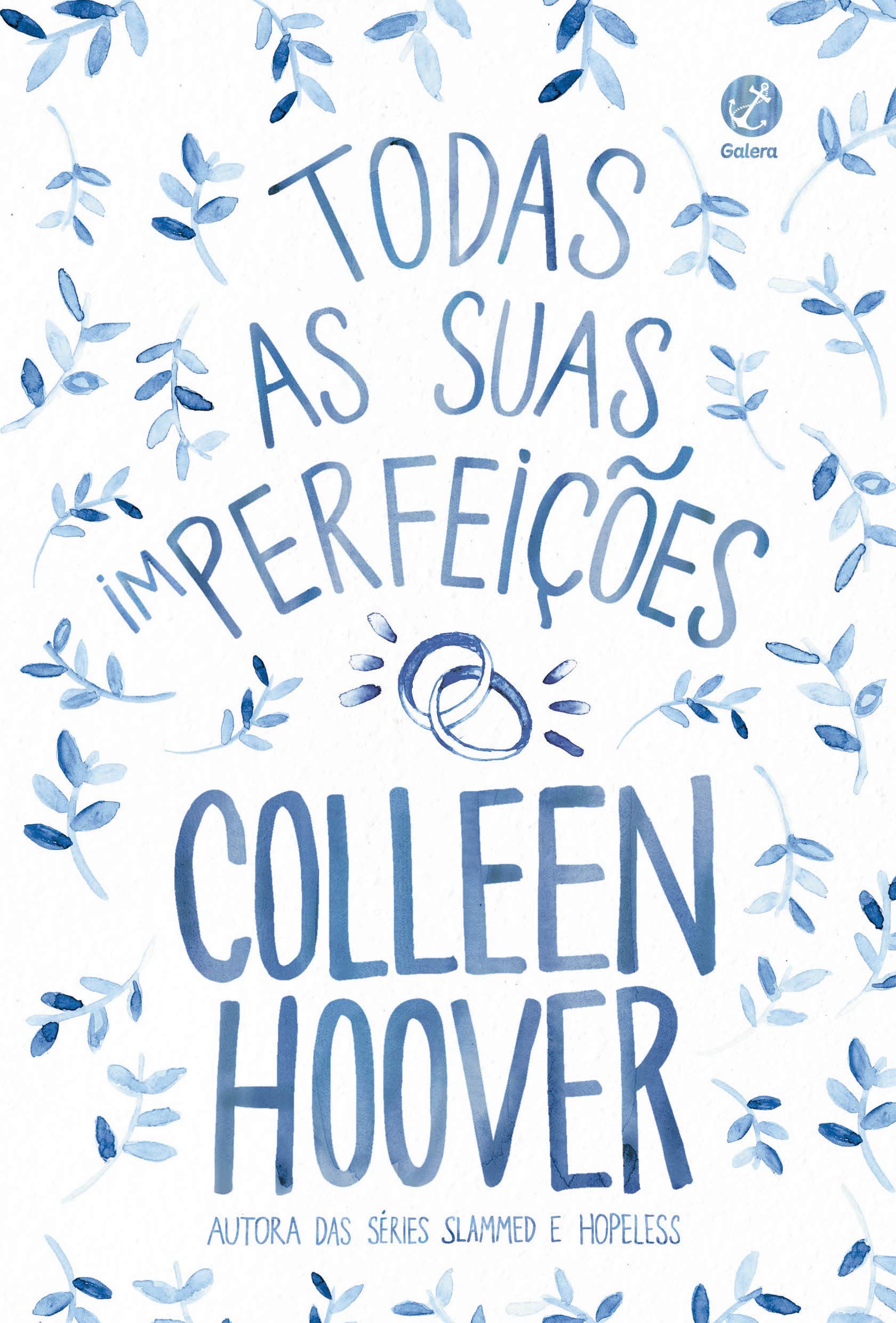 Livro Todas as suas (im)perfeições, de Colleen Hoover