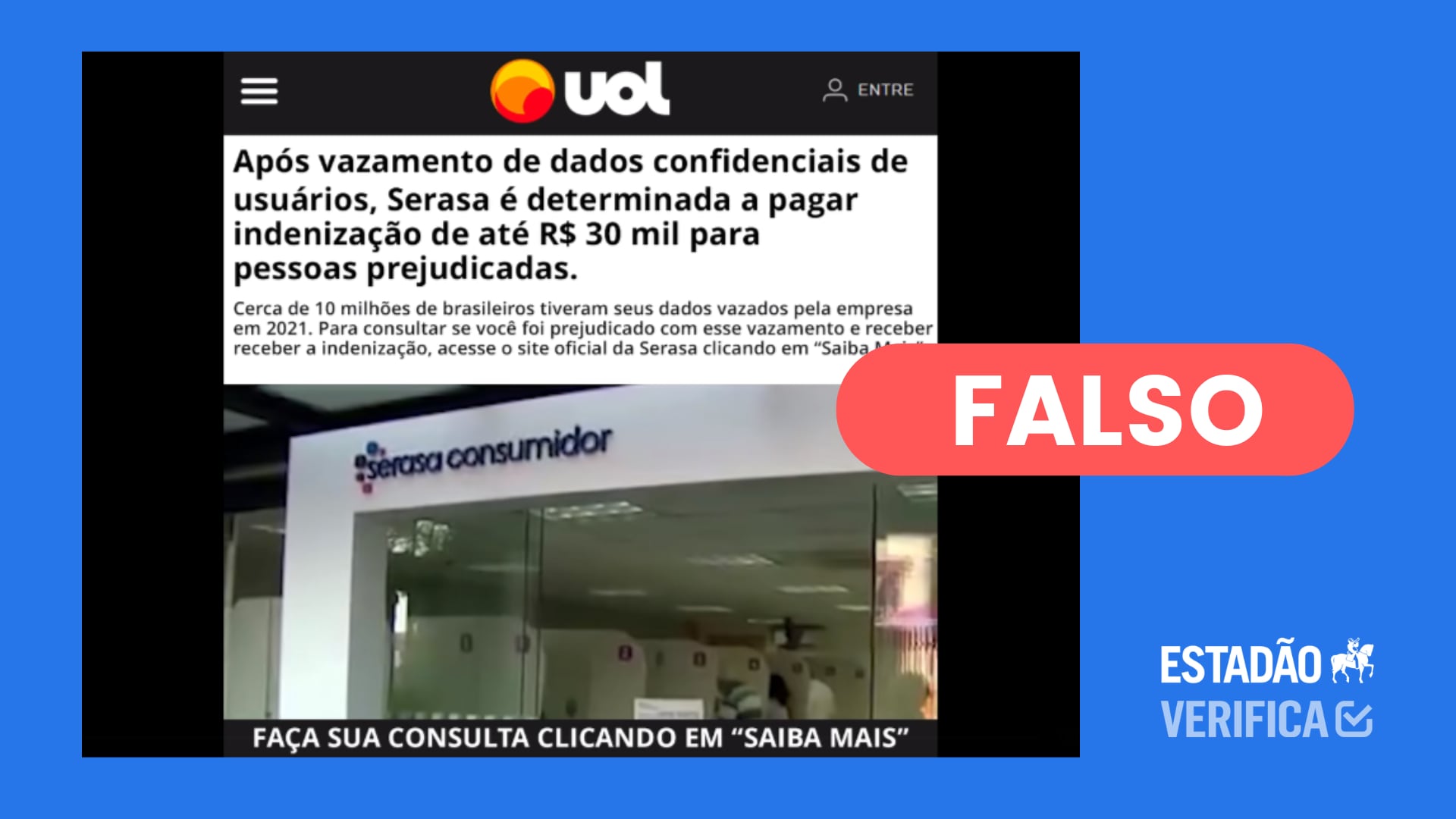 É falso que site libere indenização da Serasa por dados vazados - Estadão